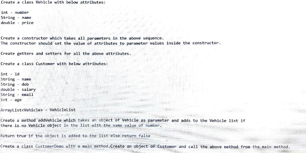 Solved Create a class Vehicle with below attributes: int - | Chegg.com
