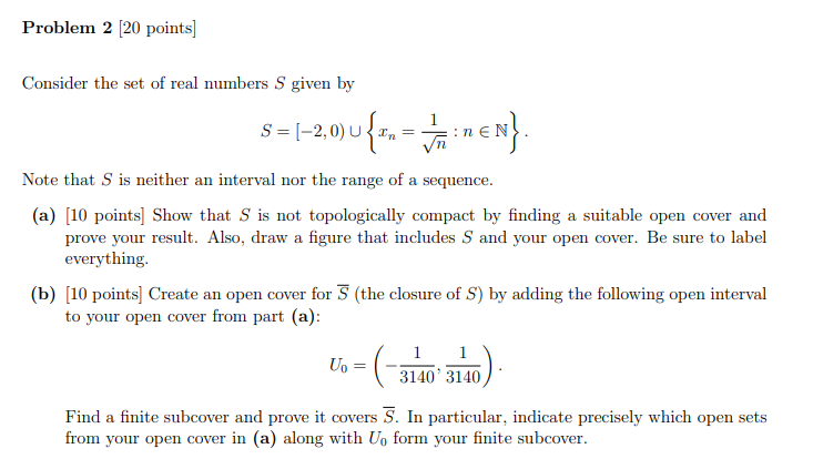 Solved Problem 2 [20 points) Consider the set of real | Chegg.com
