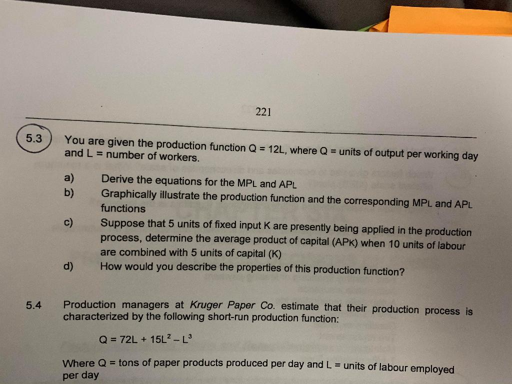 Solved 221 5.3 You are given the production function Q = | Chegg.com