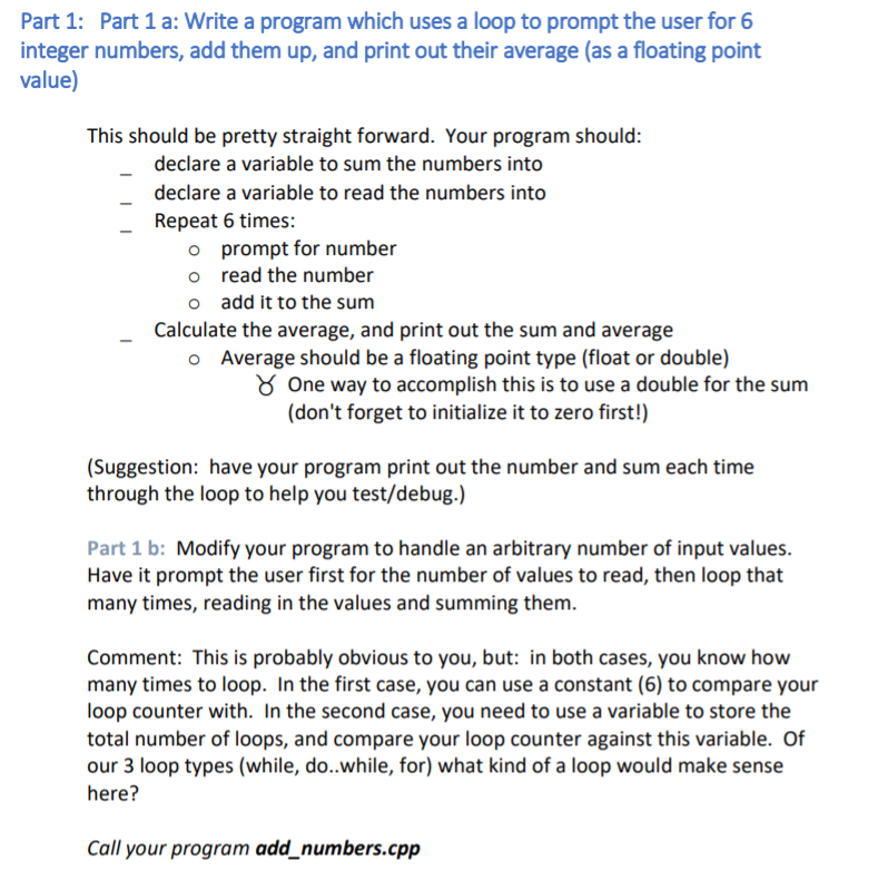 Solved Part 1: Part 1 a: Write a program which uses a loop | Chegg.com