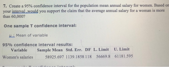 Solved 7. Create a 95% confidence interval for the | Chegg.com