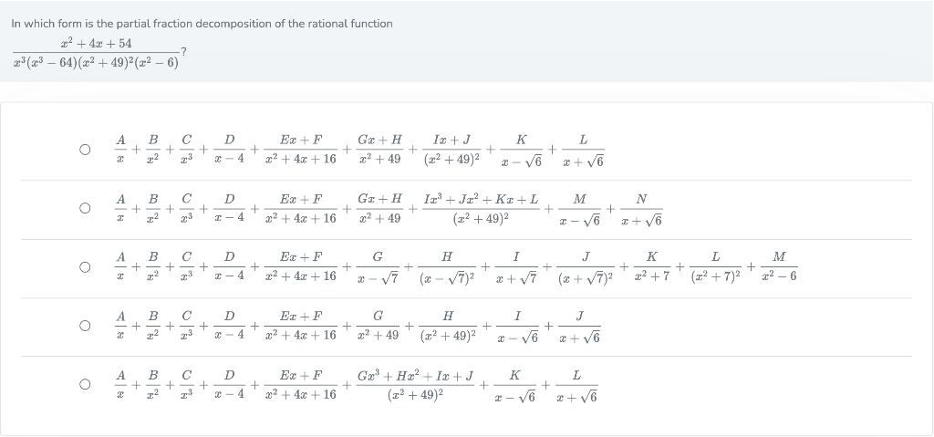 Solved In which form is the partial fraction decomposition | Chegg.com