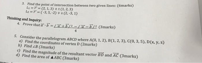 Solved 3. Find the point of intersection between two given | Chegg.com