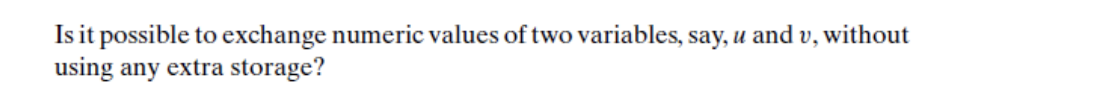 Solved Is it possible to exchange numeric values of two | Chegg.com