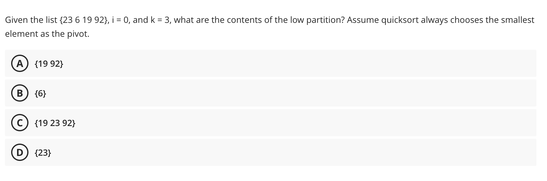 Solved Given the list {2361992},i=0, and k=3, what are the | Chegg.com