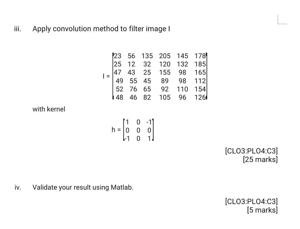 Solved iii. Apply convolution method to filter image 23 56 | Chegg.com