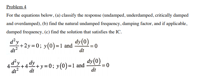 Solved Problem 4 For the equations below, (a) classify the | Chegg.com ...