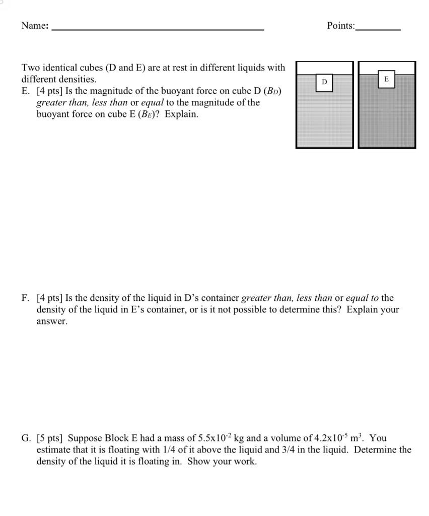 Solved Name: Points: D E Two identical cubes (D and E) are | Chegg.com