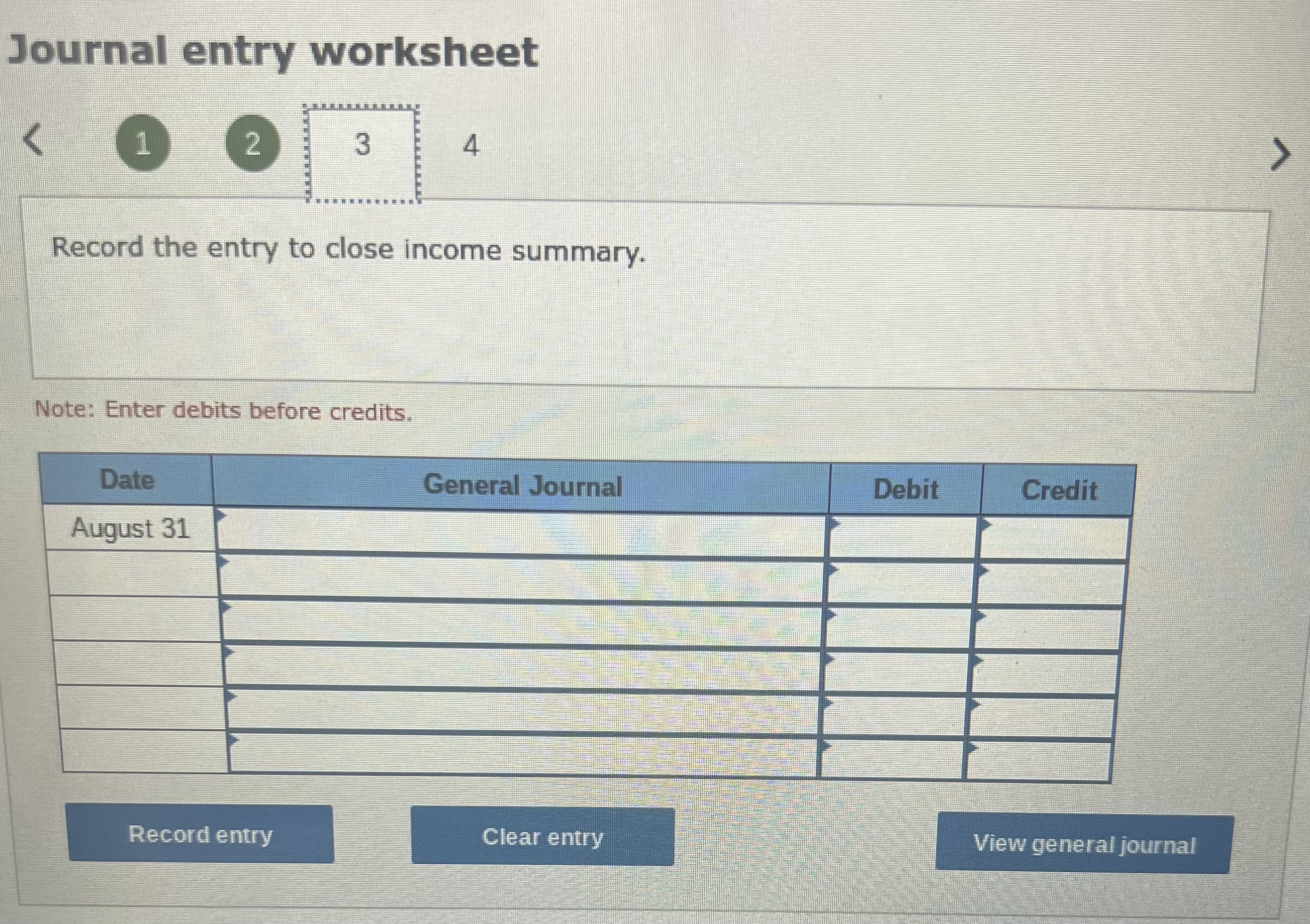 Solved Record the entry to close the income statement | Chegg.com
