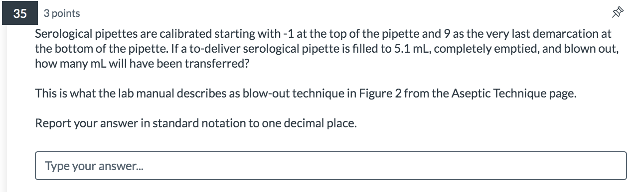 Solved 35 3 points Serological pipettes are calibrated | Chegg.com