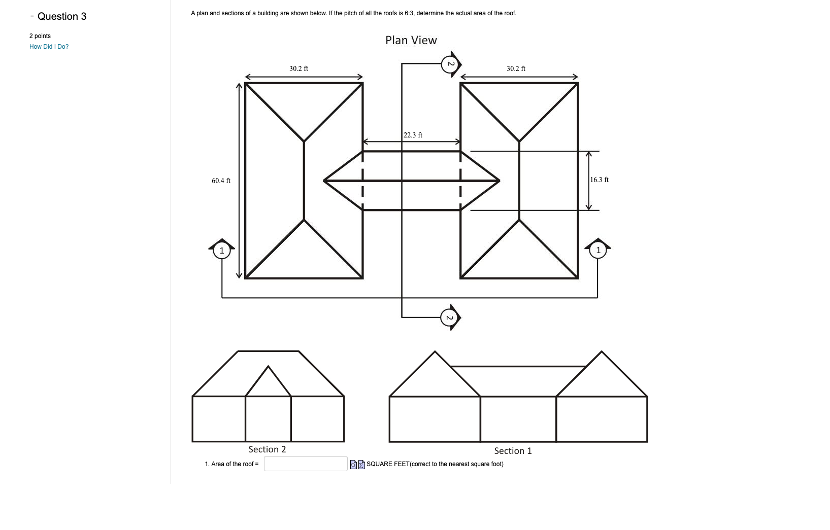 solved-a-plan-and-sections-of-a-building-are-shown-below-if-chegg