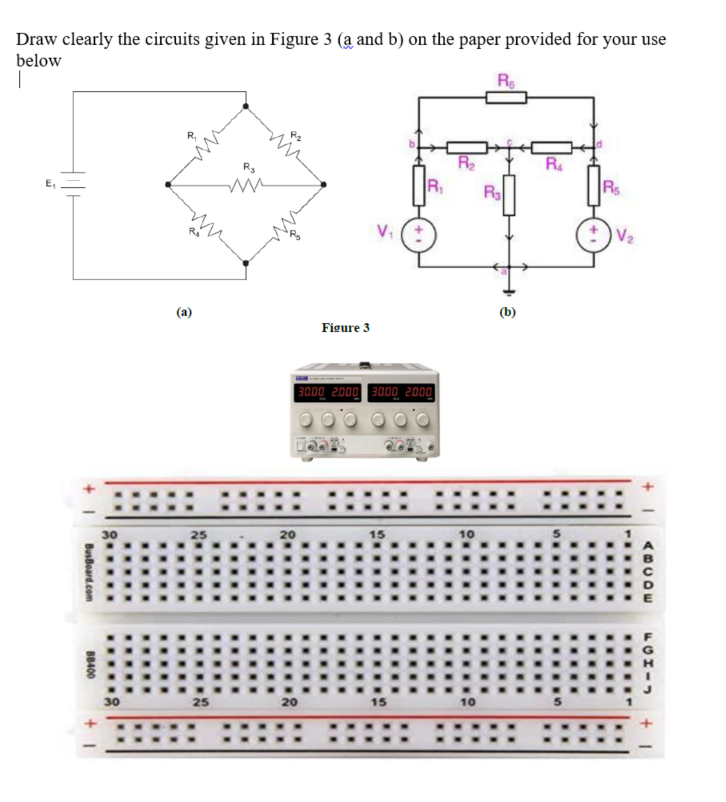 Solved Draw Clearly The Circuits Given In Figure 3 (a And B) | Chegg.com