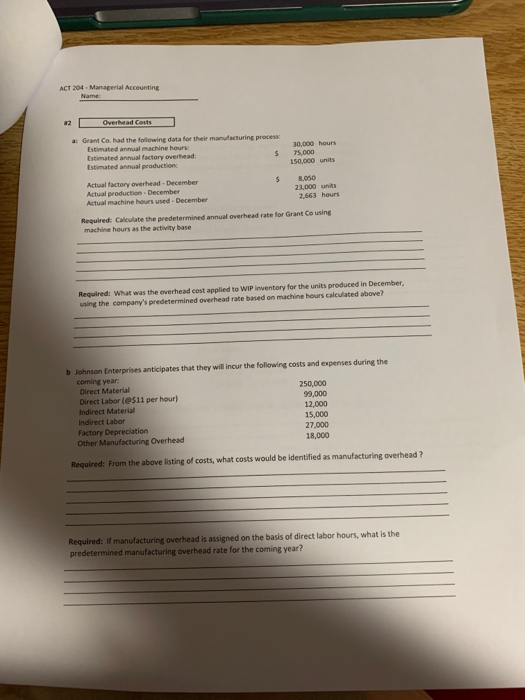 Solved ACT 204 Managerial Accounting A Grant Co Had The Chegg