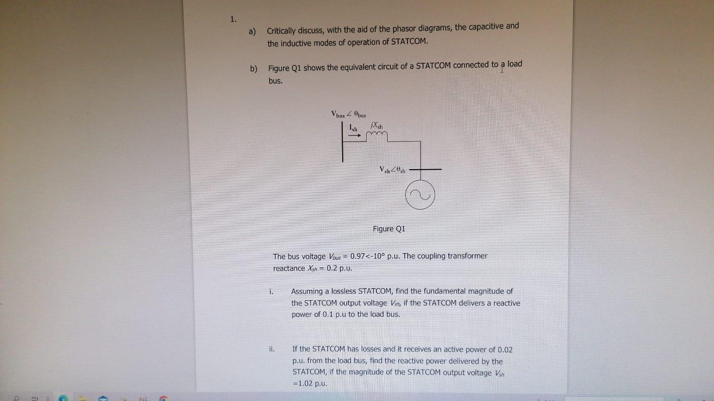 Solved 1. a) Critically discuss, with the aid of the phasor | Chegg.com