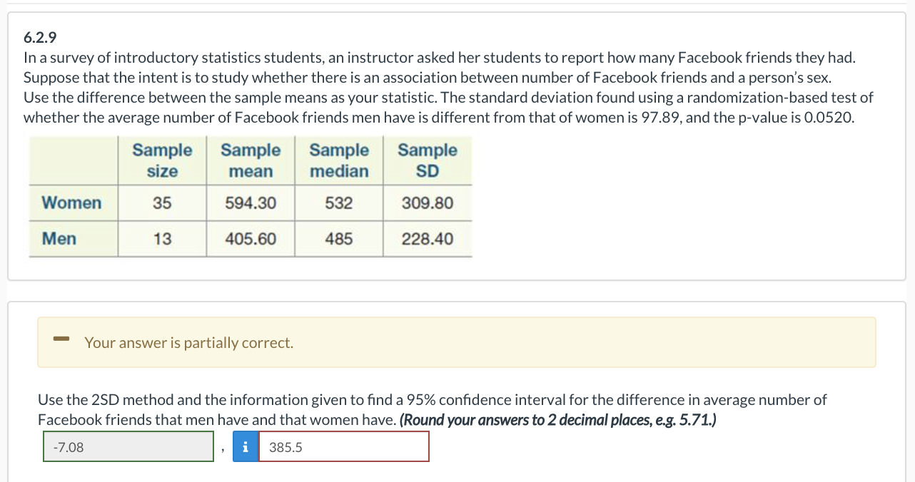 Solved 6.2.9 In a survey of introductory statistics | Chegg.com