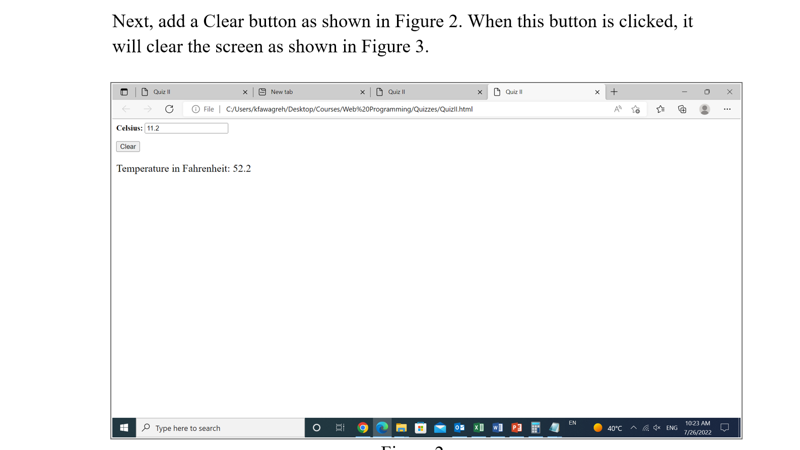 Solved how do i make a clear button that clears the numbers | Chegg.com
