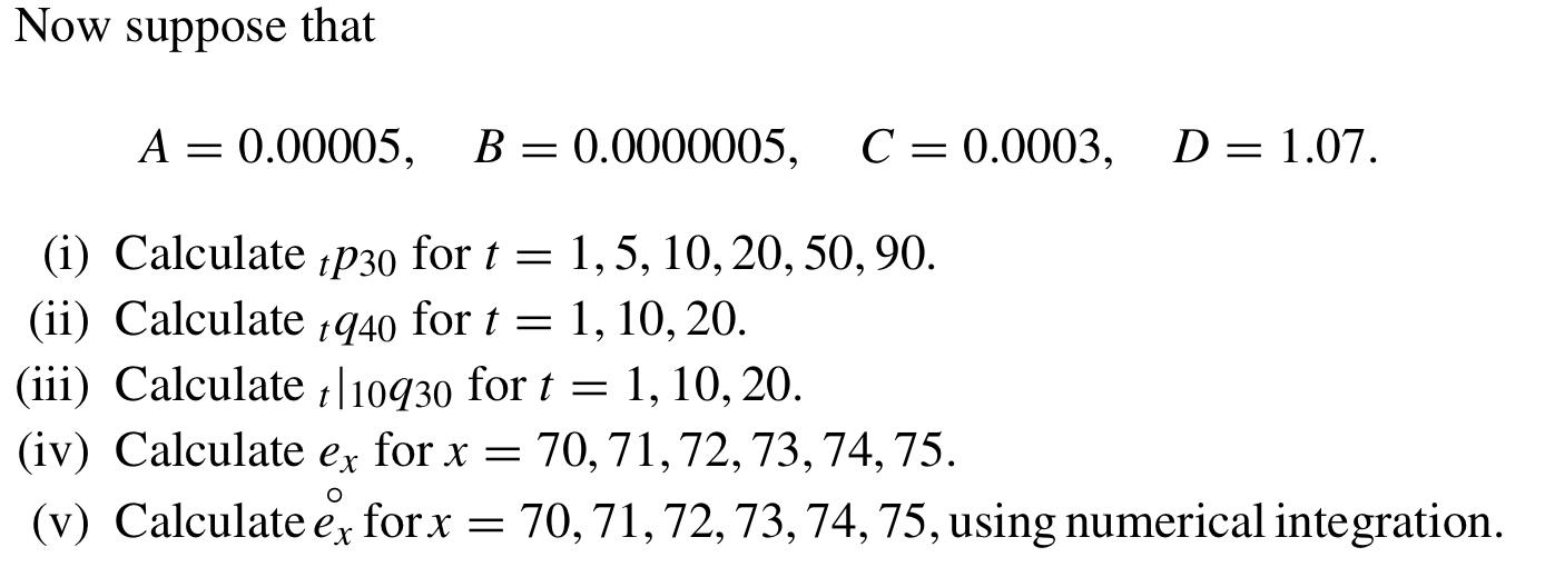 S0(x)=exp{−(Ax+21Bx2+logDCDx−logDC)} where A,B,C and | Chegg.com