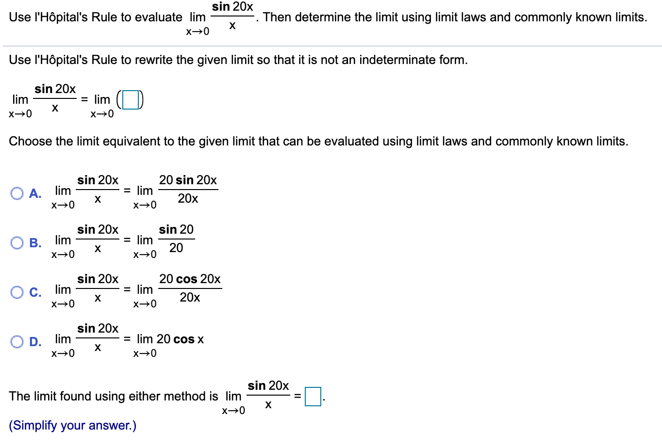 solved-sin-20x-use-l-h-pital-s-rule-to-evaluate-lim-x-0-then-chegg