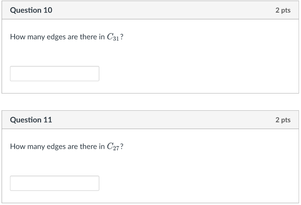 Solved How many edges are there in C31 ? Question 11 How | Chegg.com