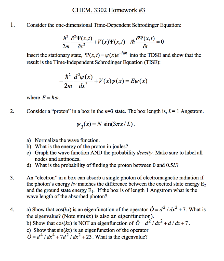 Solved Chem 3302 Homework 3 1 Consider The One Dimensi Chegg Com