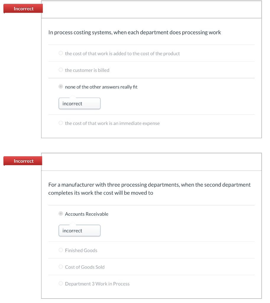 solved-incorrect-in-process-costing-systems-when-each-chegg