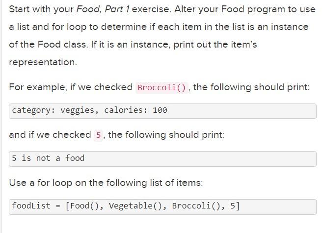 Solved 12.6.6 Food with ListsStart with your Food, Part 1 | Chegg.com