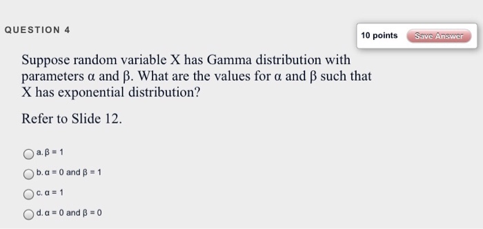 Solved Suppose Random Variable X Has Gamma Distribution With | Chegg.com