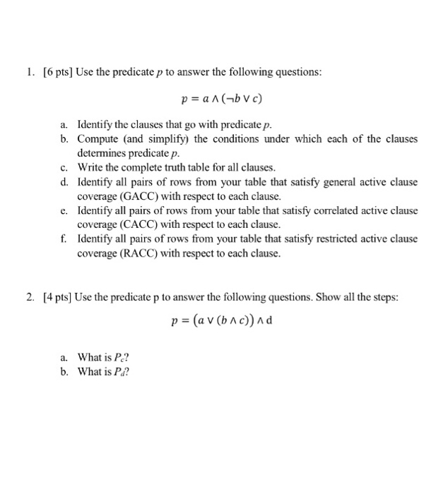 Solved 1. [6 pts] Use the predicate p to answer the | Chegg.com