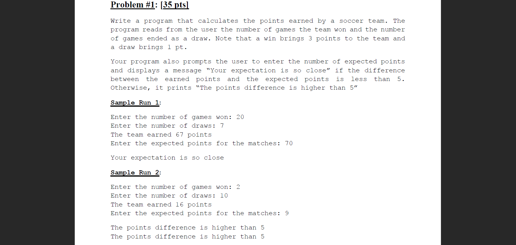 Solved Problem #1: (35 pts] Write a program that calculates | Chegg.com