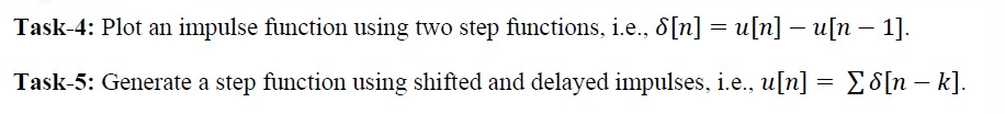 Solved = Task-4: Plot an impulse function using two step | Chegg.com