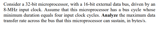 Solved Consider a 32-bit microprocessor, with a 16-bit | Chegg.com