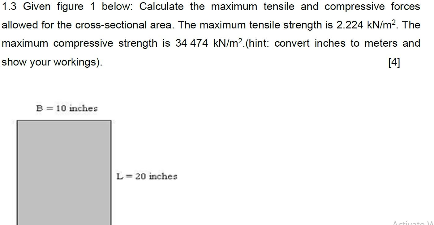 1 3 Given Figure 1 Below Calculate The Maximum Chegg Com