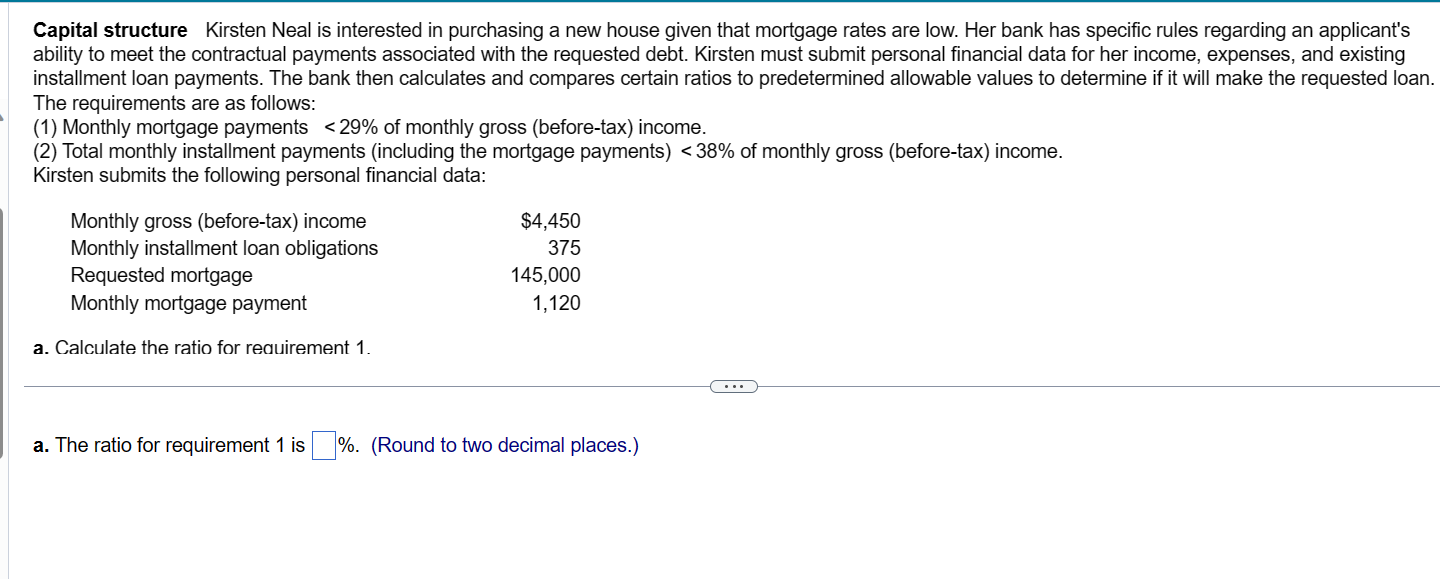 Solved Capital Structure Kirsten Neal Is Interested In 