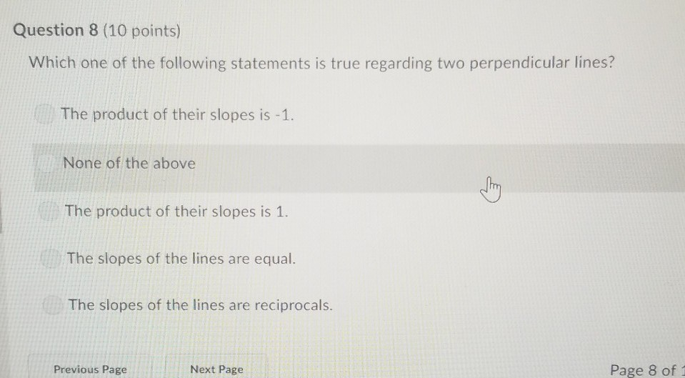 which one of the following statements is true of perpendicular lines