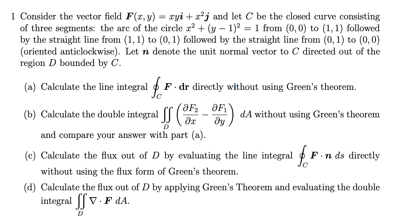 Solved 1 Consider The Vector Field F X Y Xyi X 2 J Chegg Com