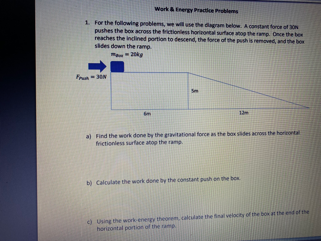 Solved Work & Energy Practice Problems For the following | Chegg.com