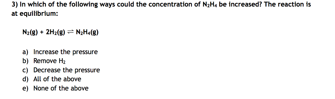 Solved 3) In which of the following ways could the | Chegg.com