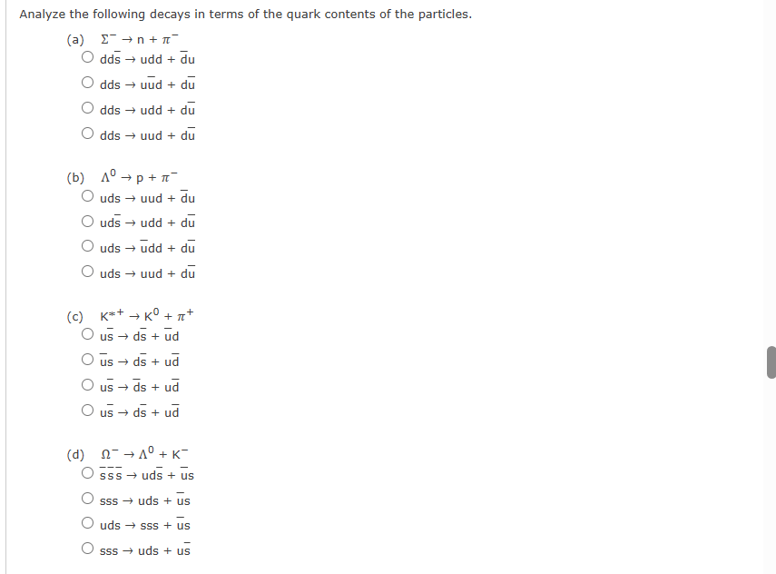 Solved Analyze the following decays in terms of the quark | Chegg.com