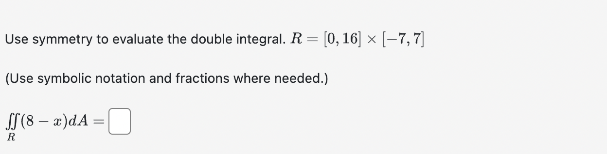 Solved Use Symmetry To Evaluate The Double Integral Chegg Com   Php466jWS