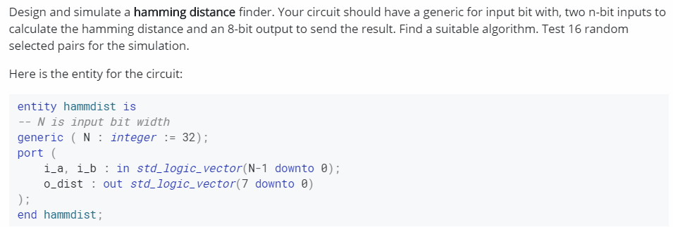 Design and simulate a hamming distance finder. Your | Chegg.com