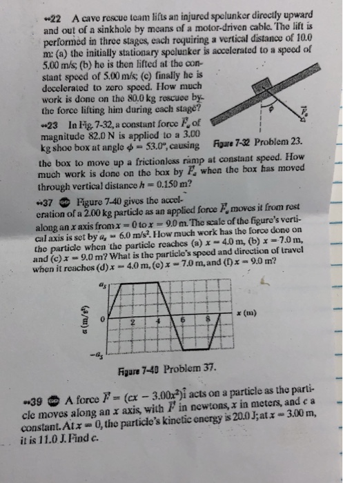 Solved "22 A Cave Rescue Team Lifts An Injured Spelunker | Chegg.com
