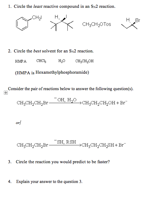 Solved 1. Circle the least reactive compound in an SN2 | Chegg.com