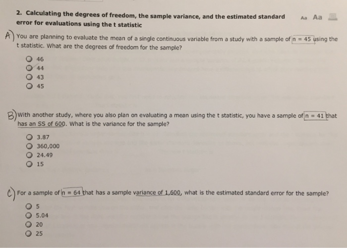 Solved Calculating the degrees of freedom, the sample