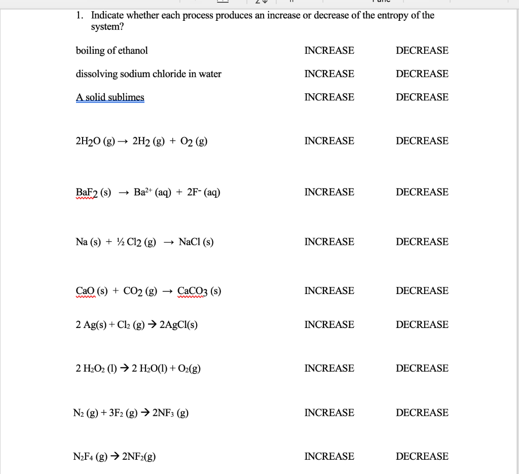 Solved 1. Indicate Whether Each Process Produces An Increase | Chegg.com