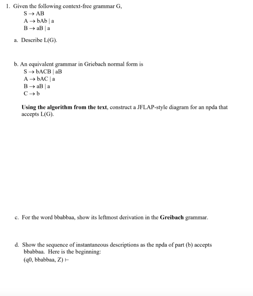 Solved 1. Given the following context-free grammar G, S → AB | Chegg.com