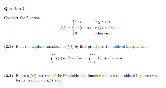 Solved Question 2 Consider the function sin t 0 | Chegg.com
