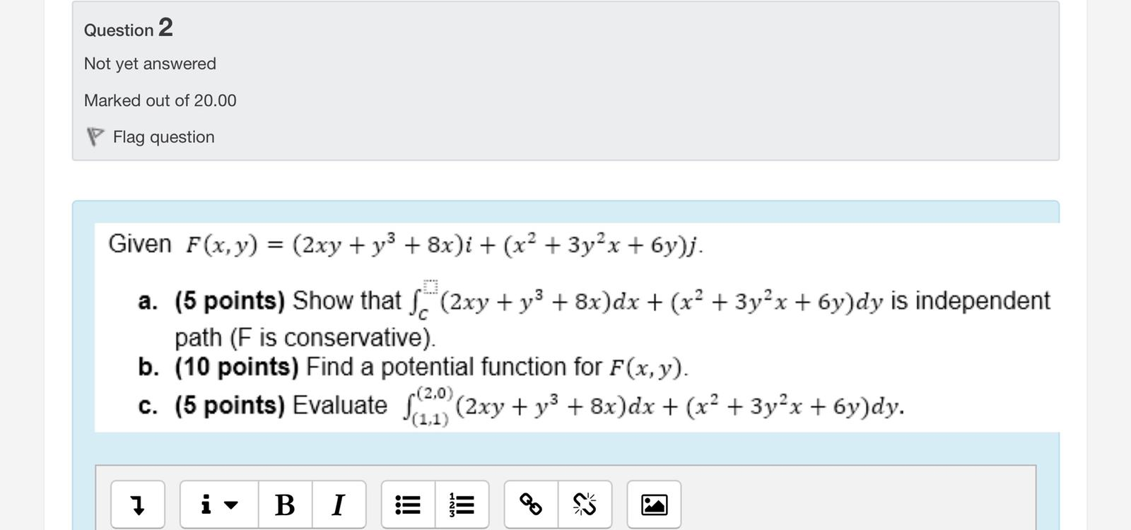 Solved Question 2 Not yet answered Marked out of 20.00 Flag | Chegg.com