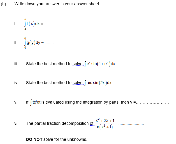 Solved (b) Write Down Your Answer In Your Answer Sheet. I. | Chegg.com