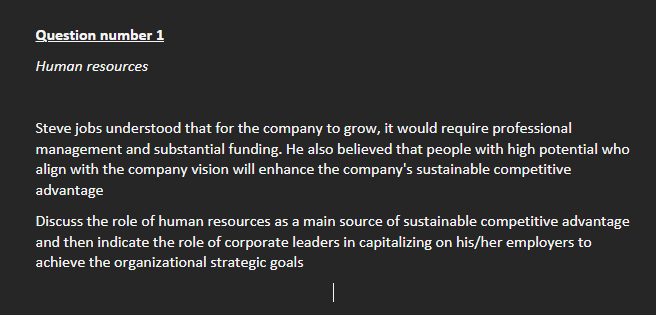 Solved Steve jobs understood that for the company to grow, | Chegg.com
