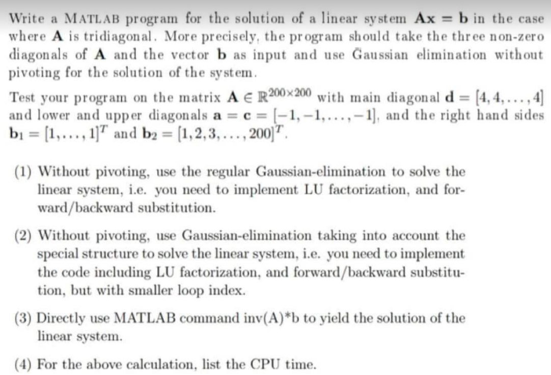 Solved Write a MATLAB program for the solution of a linear | Chegg.com